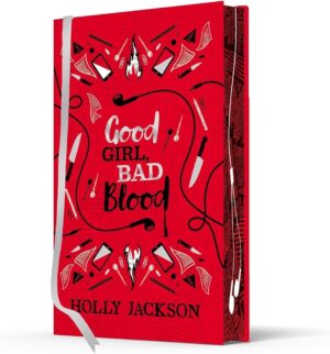 Good Girl Bad Blood –Holly Jackson Special Edition