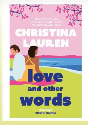 Love and other words