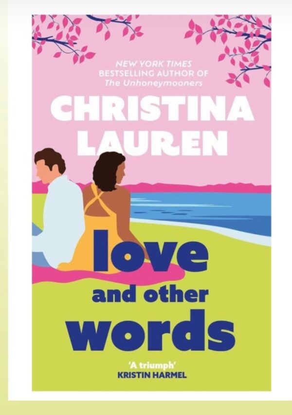 Love and other words