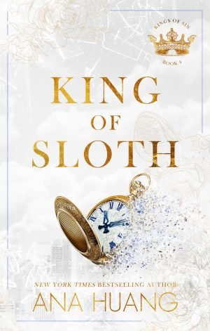 King of Sloth-Ana Huang