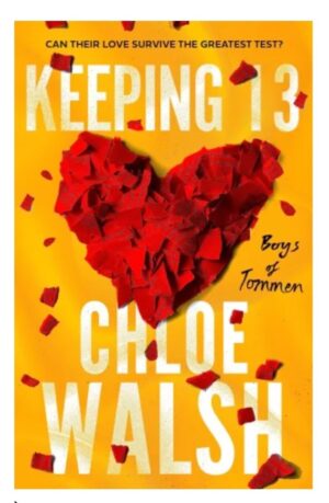 KEEPING 13/CHLOE WALSH