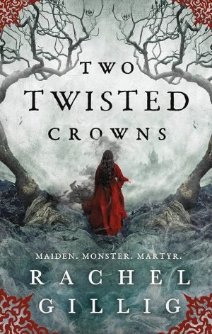 Two Twisted Crowns-Rachel Gillig