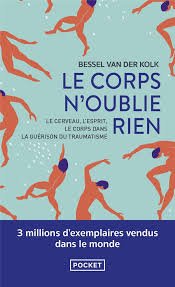 le corps n'oublie rien